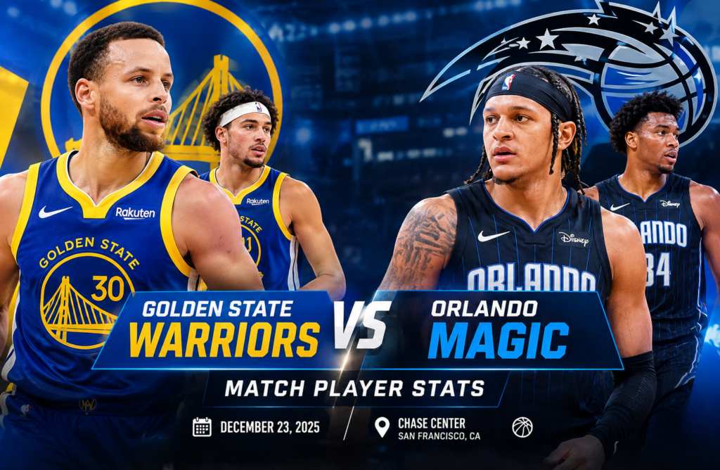 Golden State Warriors vs Orlando Magic Match Player Stats