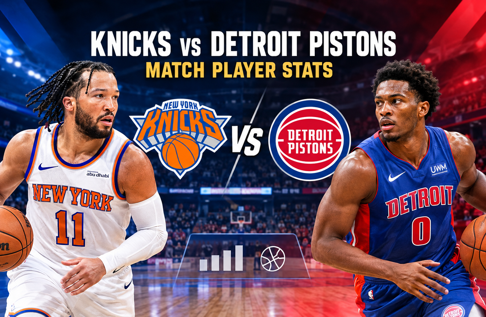Knicks vs Detroit Pistons Match Player Stats