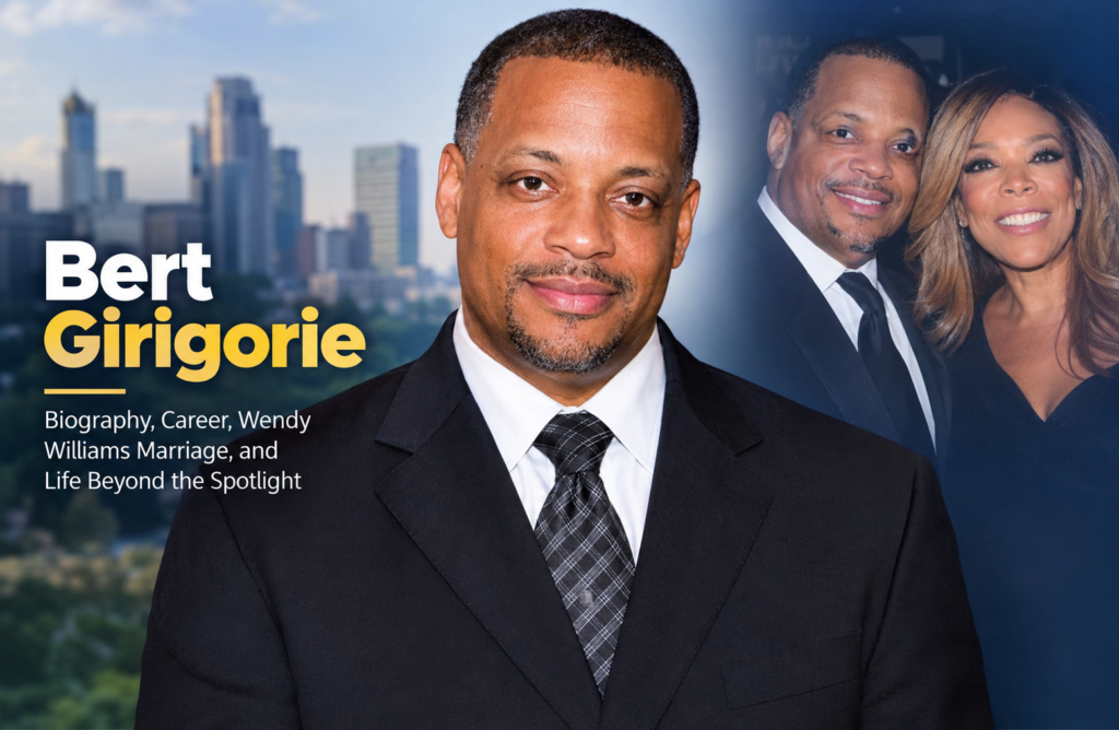 Bert Girigorie: Career, Marriage, and Private Life