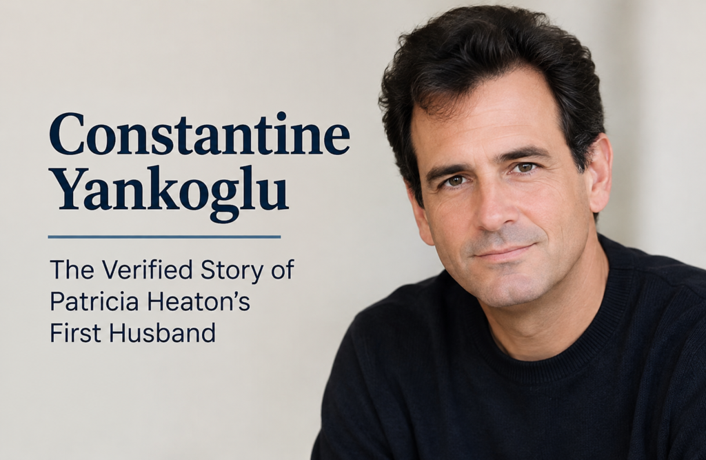 Constantine Yankoglu: The Verified Story of Patricia Heaton’s First Husband