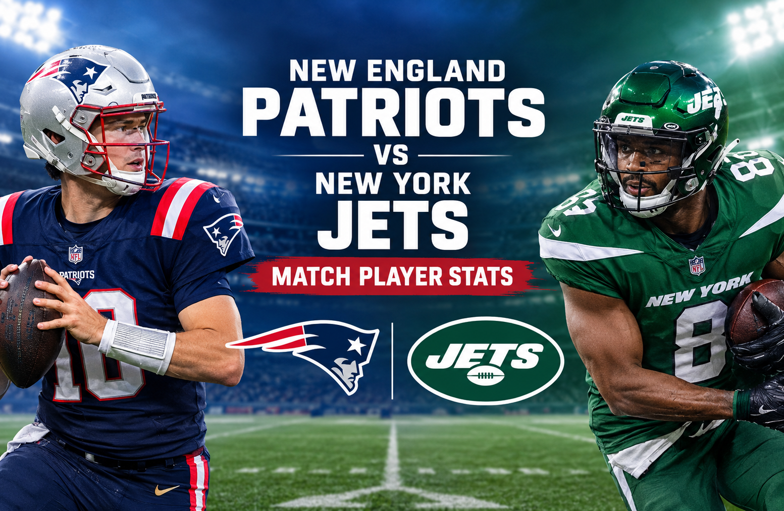 New England Patriots vs New York Jets Match Player Stats